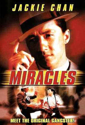 Miracles: The Canton Godfather (1989) - 奇蹟