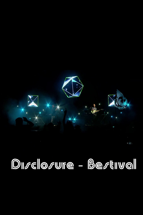 Disclosure - Bestival