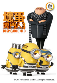 Despicable Me 3 (Cantonese) - 壞蛋獎門人3